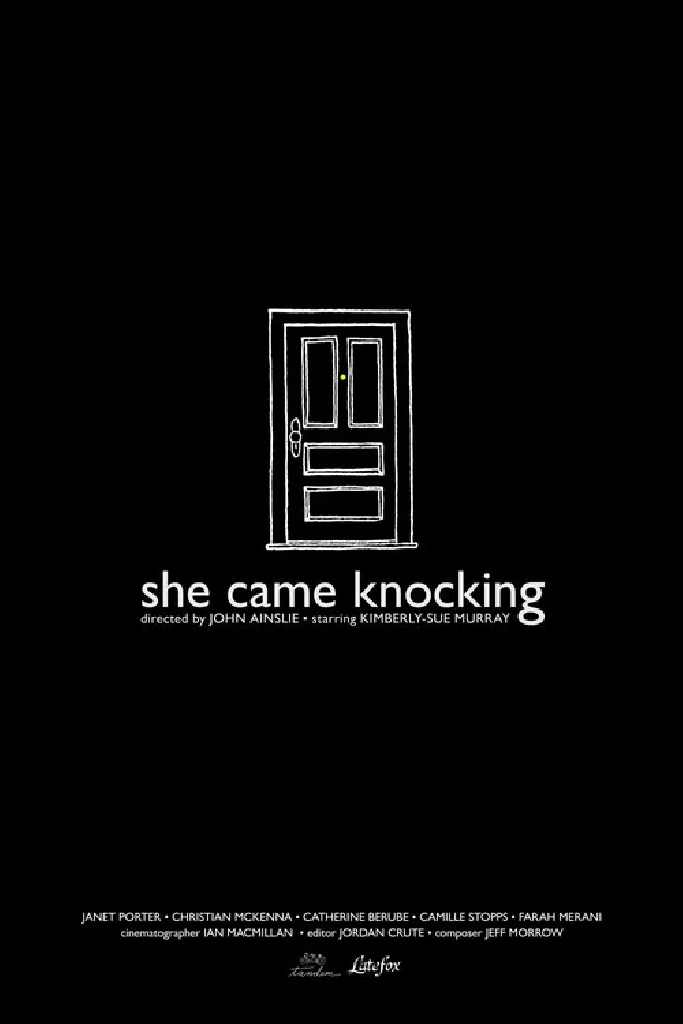 She Came Knocking