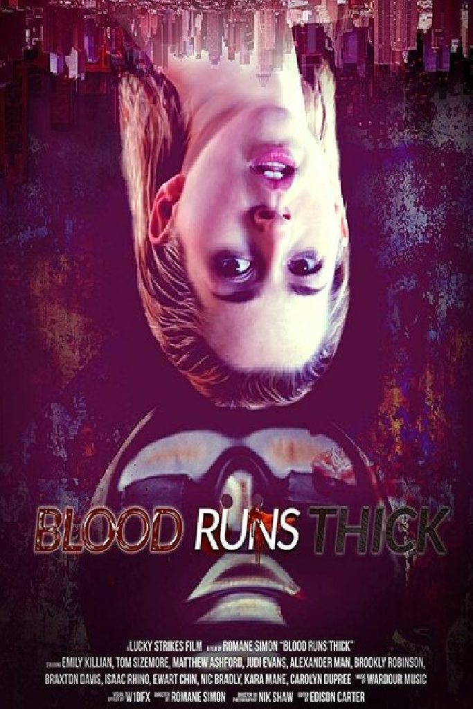 Blood Runs Thick