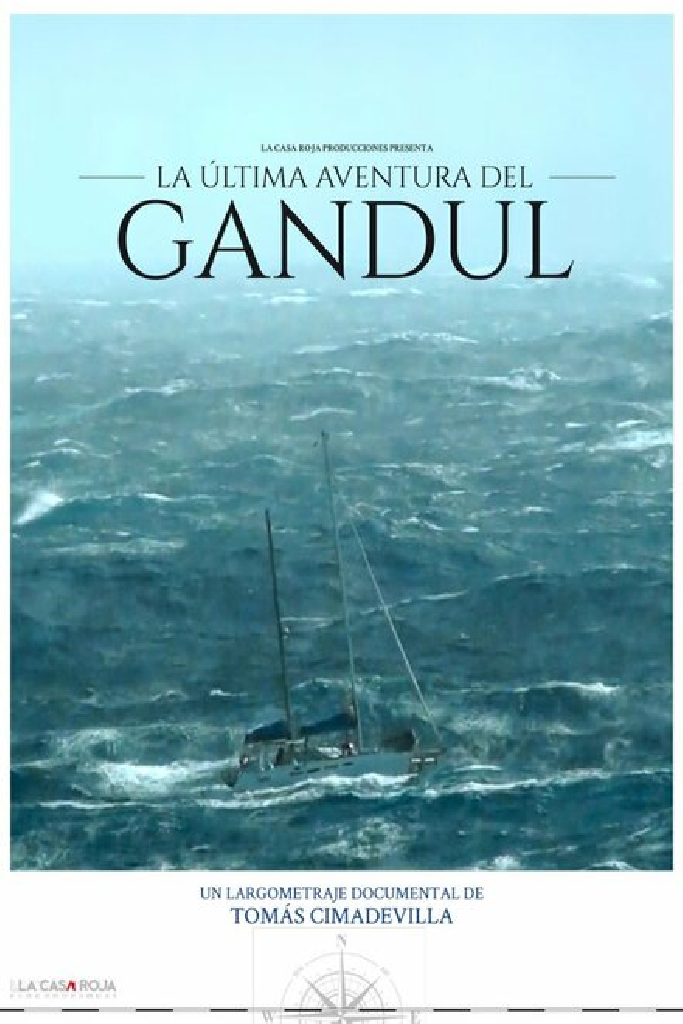 The Last Adventure Of the Gandul: Diary of a Shipwreck