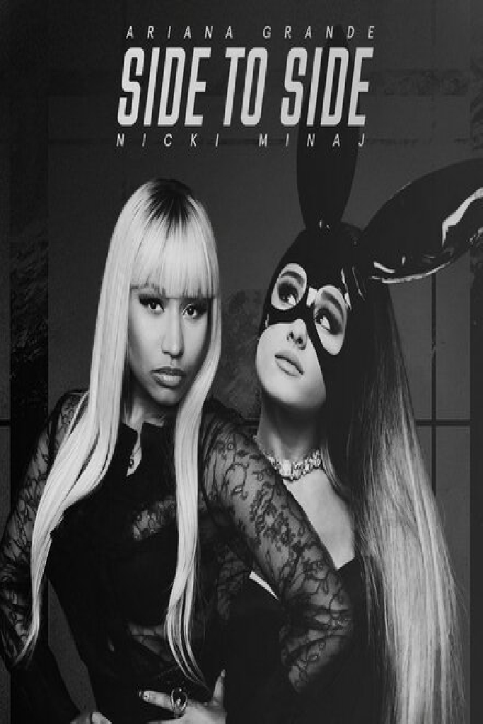 Ariana Grande Feat. Nicki Minaj: Side to Side