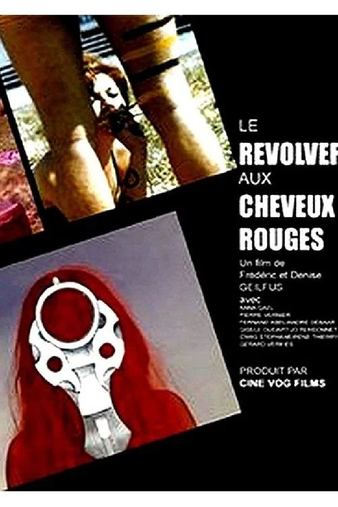 Le Revolver aux cheveux rouges