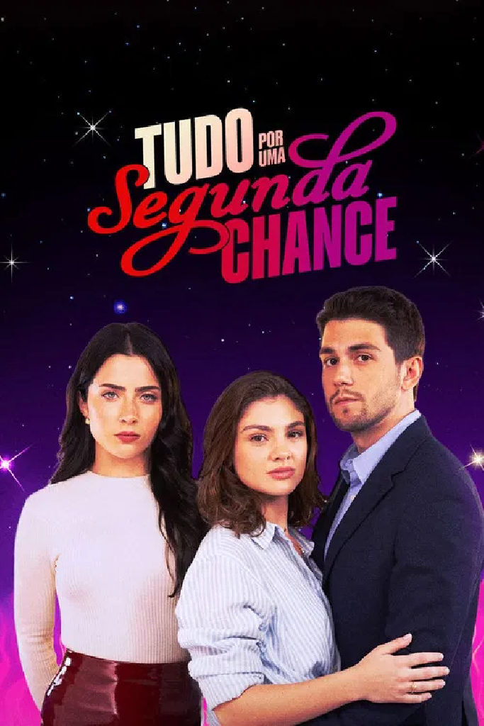 Tudo por uma Segunda Chance