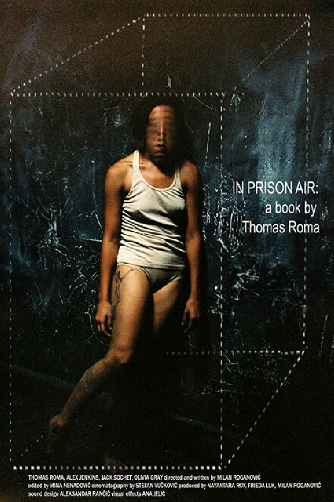In Prison Air: A Book by Thomas Roma