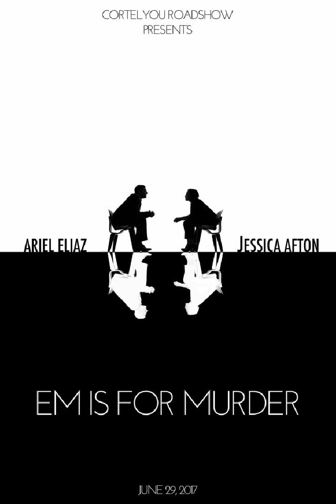 Em Is For Murder