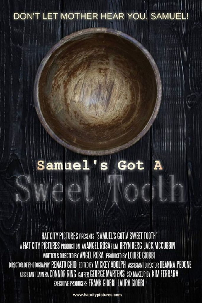 Samuel's Got a Sweet Tooth