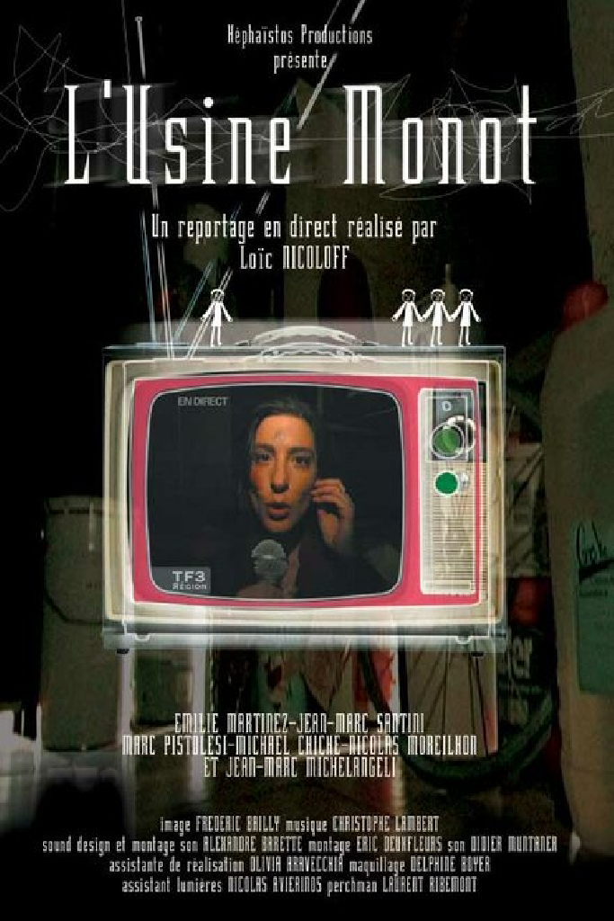 L'usine monot