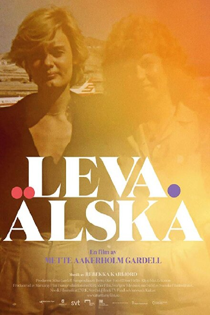 Leva. Älska