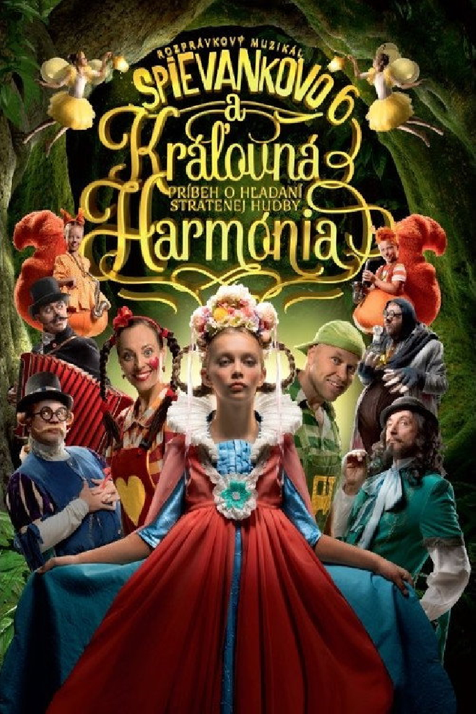 Spievankovo a kráľovná Harmónia