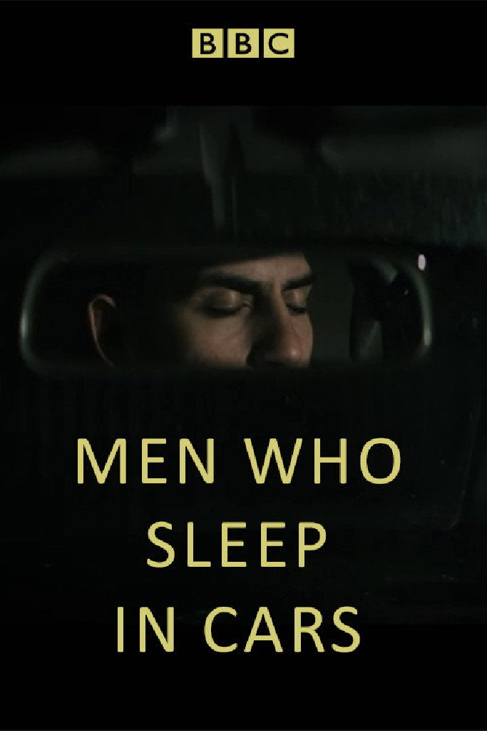 Men Who Sleep in Cars