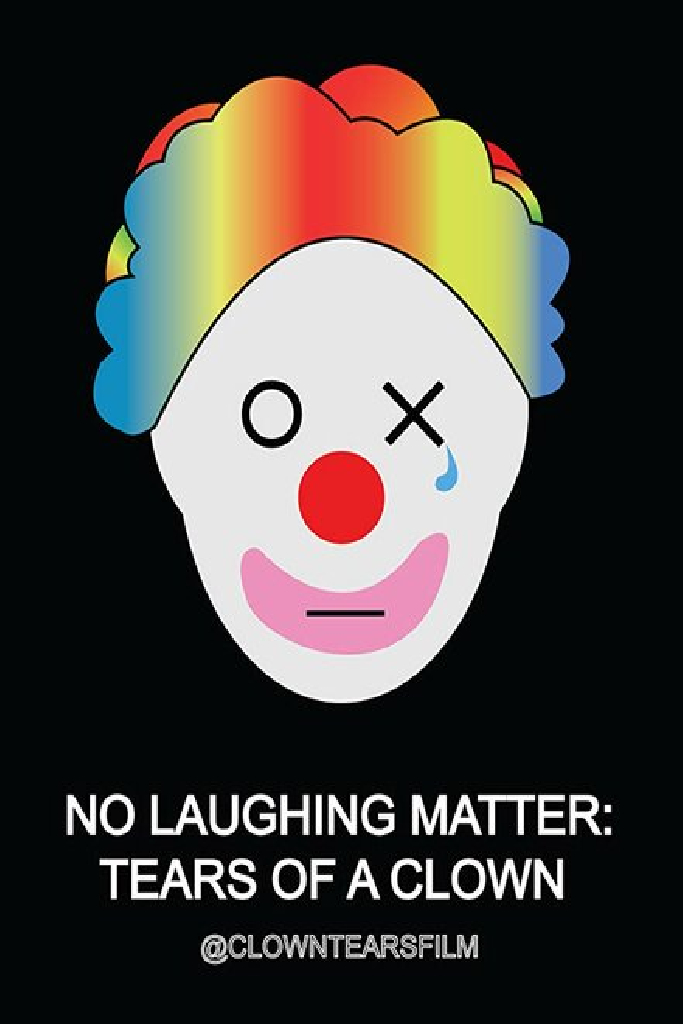 No Laughing Matter: Tears of a Clown