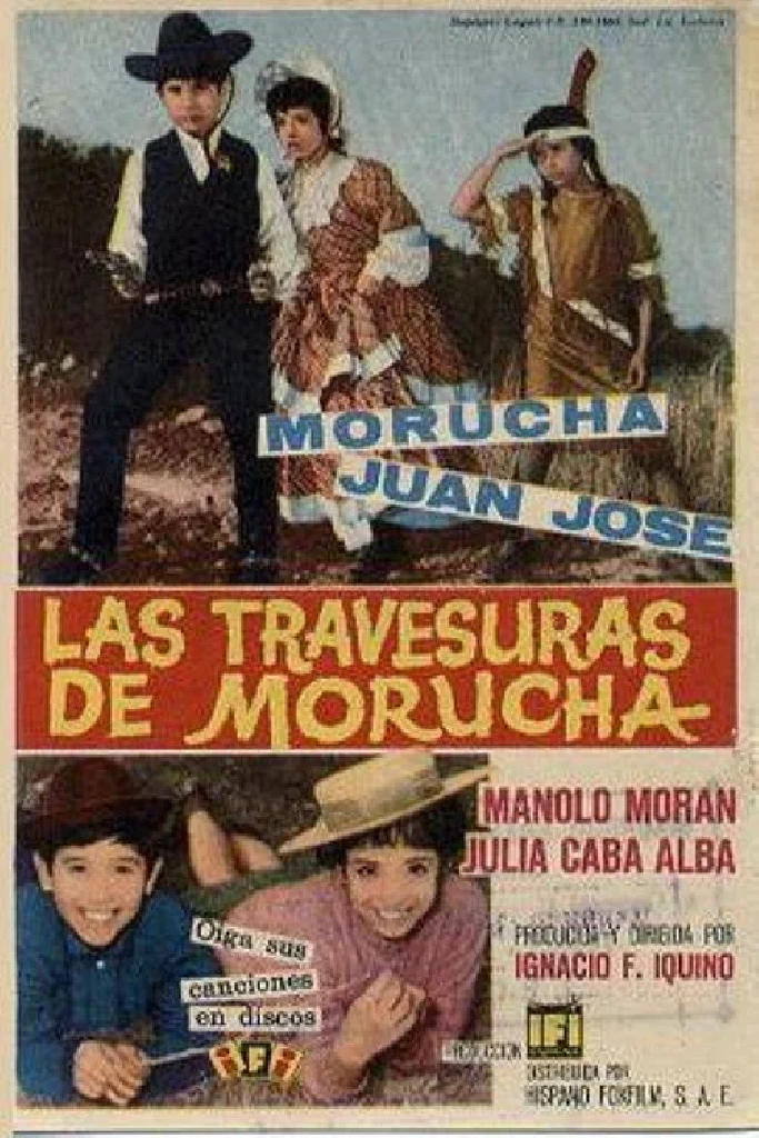 Las travesuras de Morucha