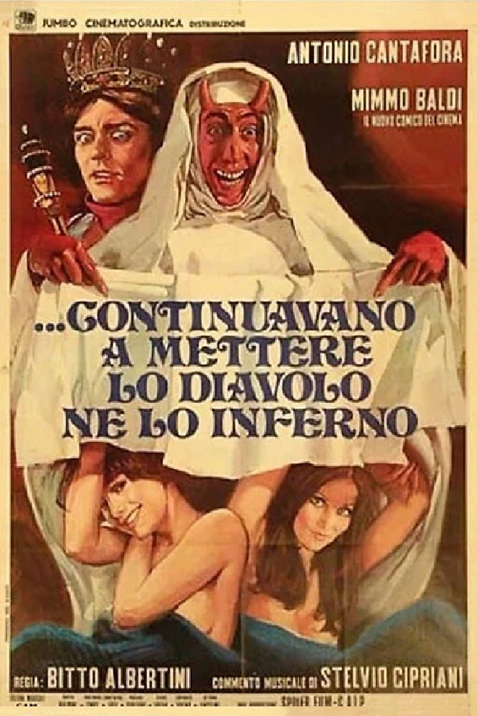 ...e continuavano a mettere lo diavolo ne lo inferno