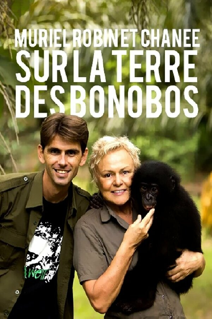 Muriel Robin & Chanee sur la Terre des Bonobos