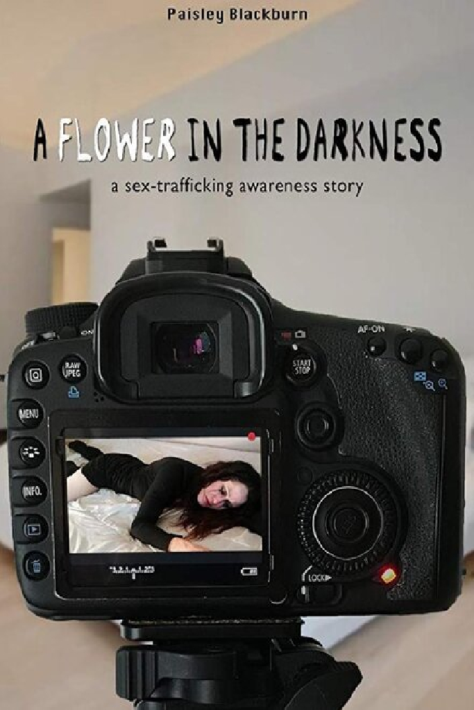 A Flower in the Darkness