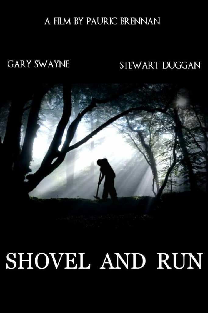 Shovel and Run