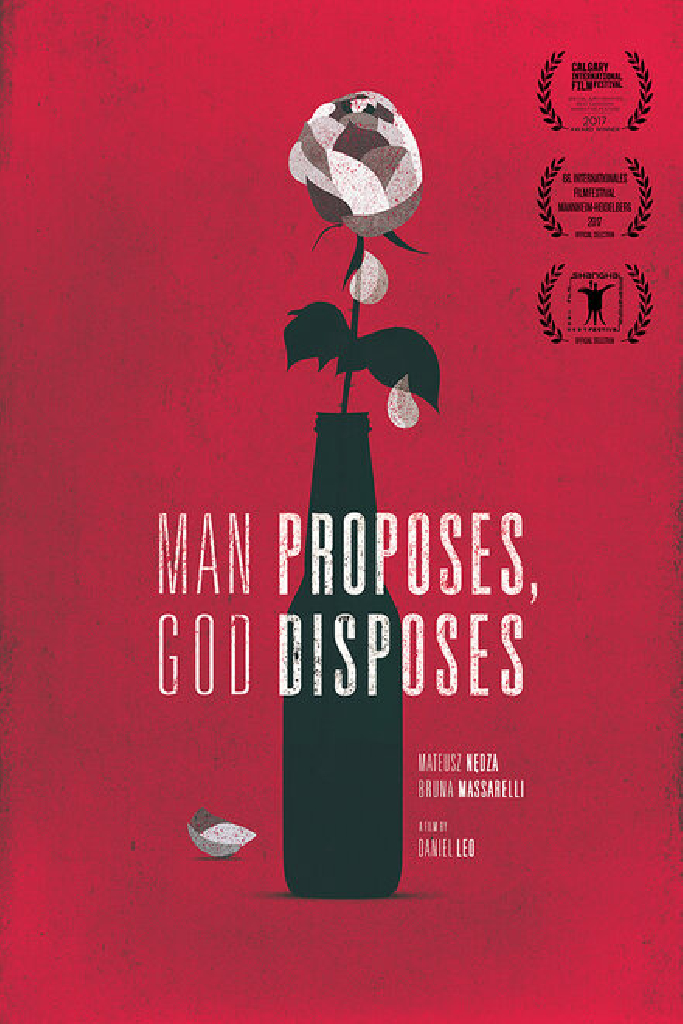 Man Proposes, God Disposes