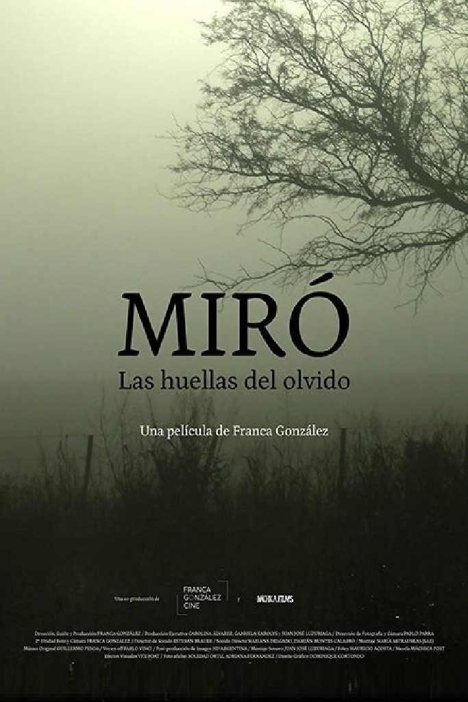 Miró: Las huellas del olvido