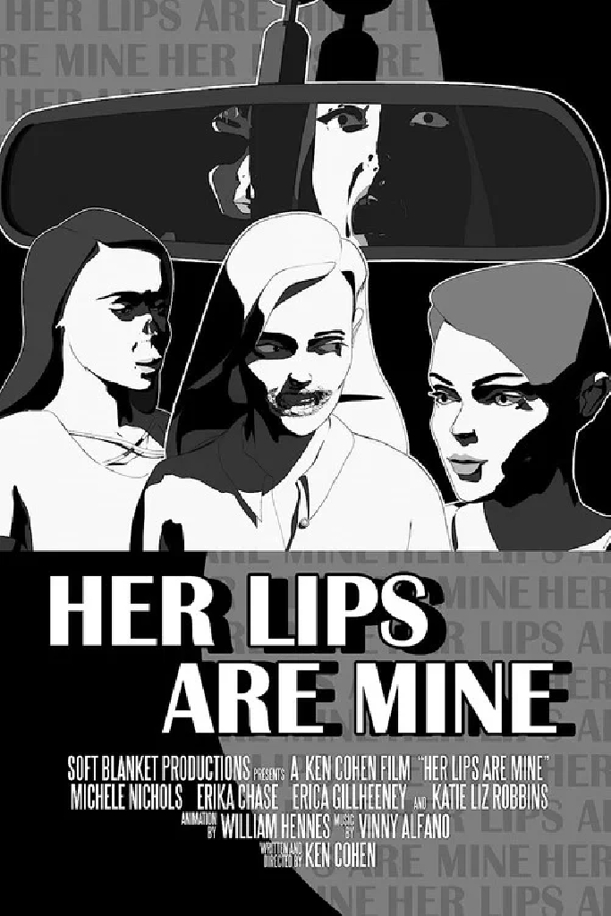 Her Lips are Mine