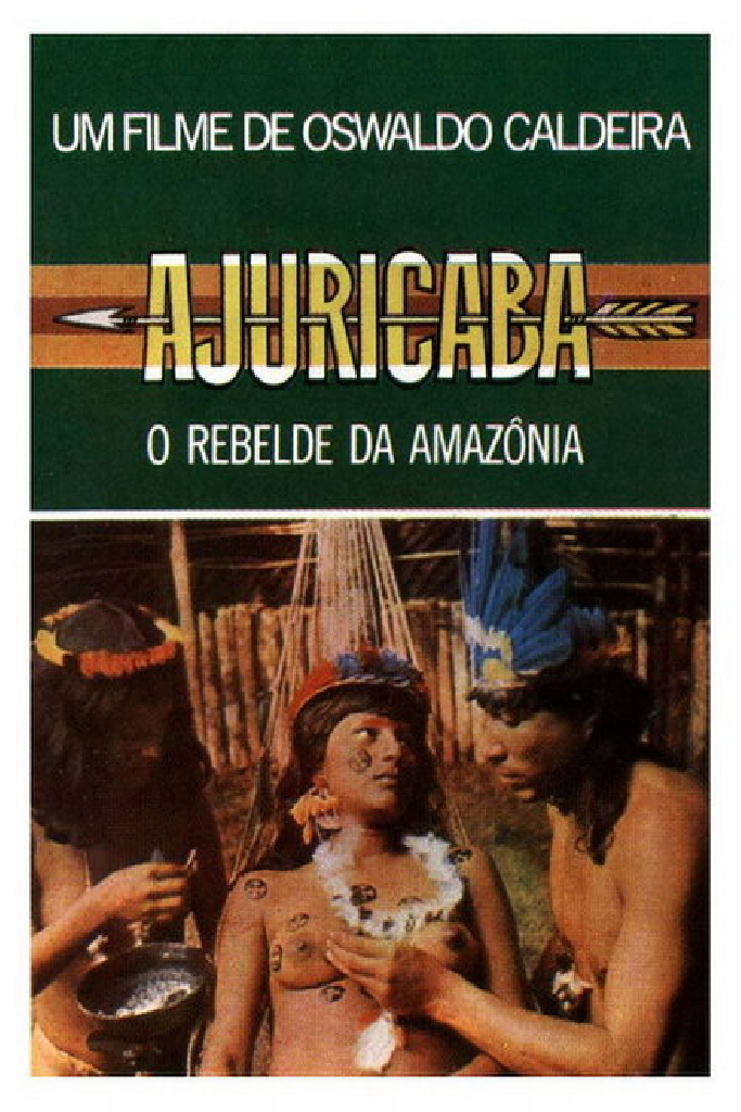 Ajuricaba, o Rebelde da Amazônia