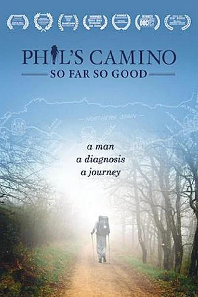 Phil's Camino: So Far, So Good
