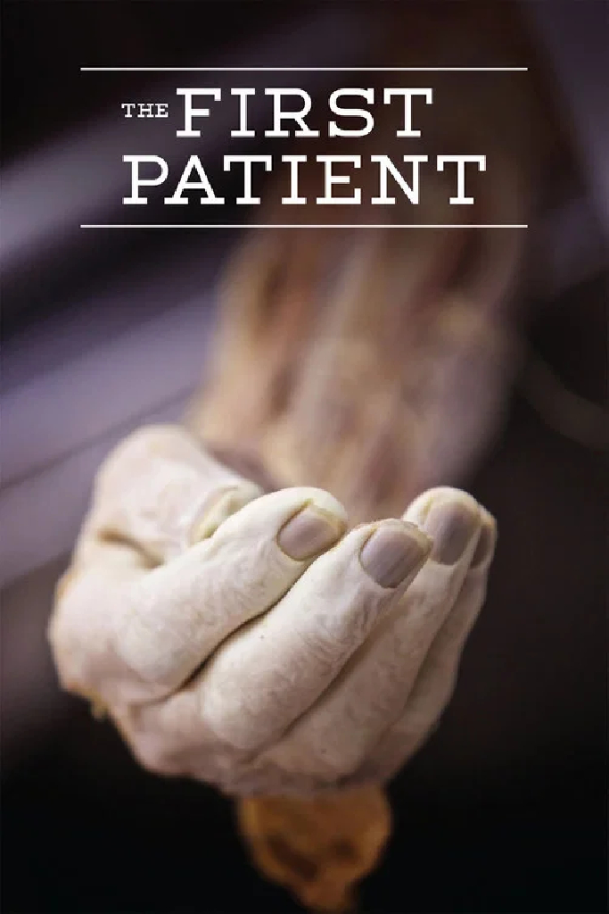 The First Patient