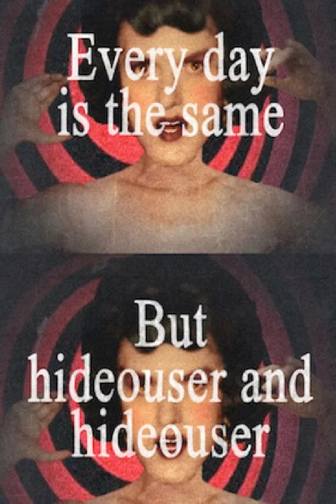 Hideouser and Hideouser