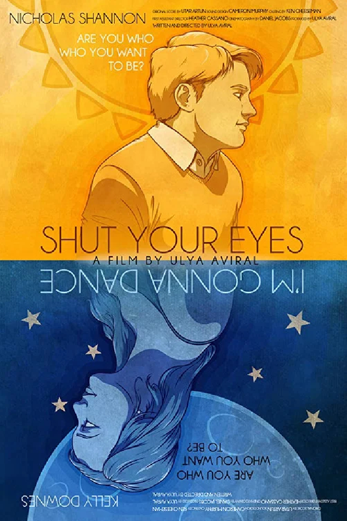 Shut Your Eyes I'm Gonna Dance