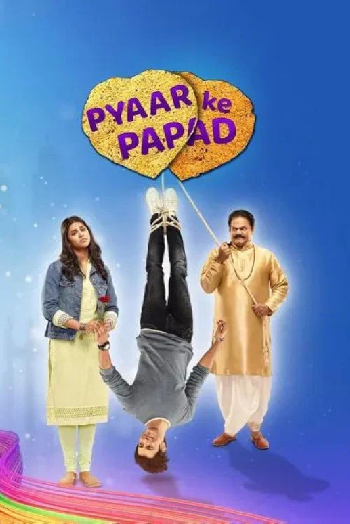 Pyaar Ke Papad