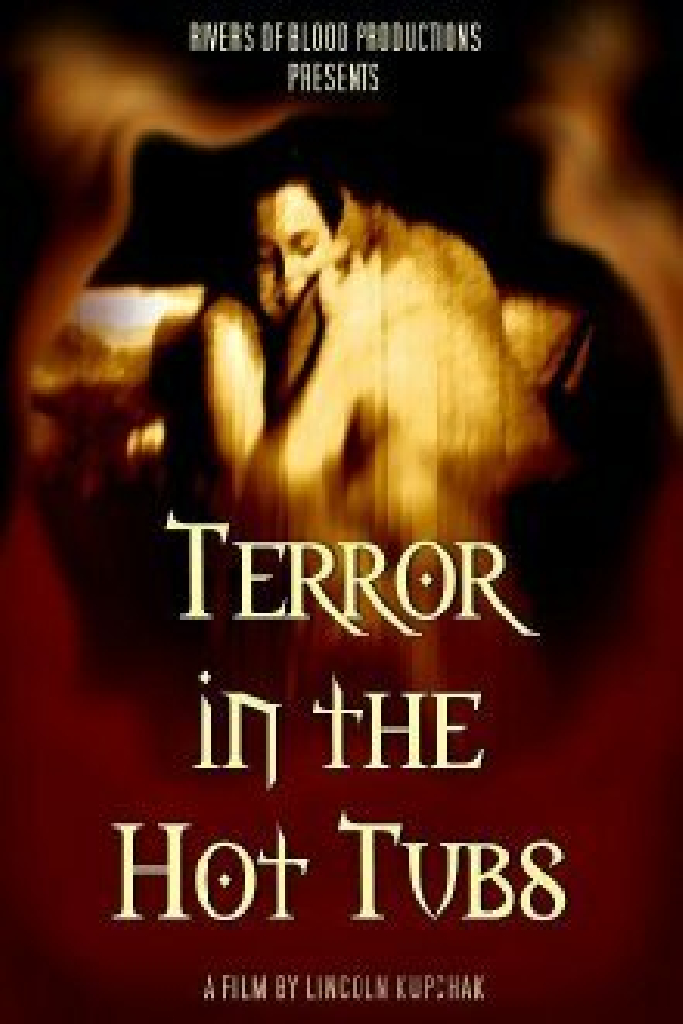 Terror in the Hot Tubs