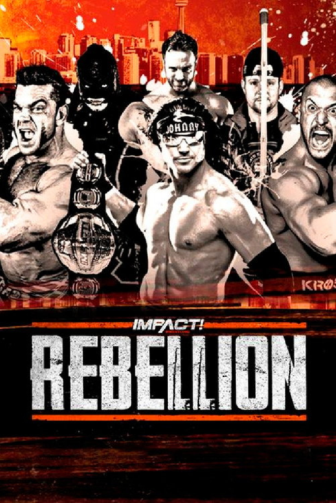 IMPACT Wrestling: Rebellion 2019