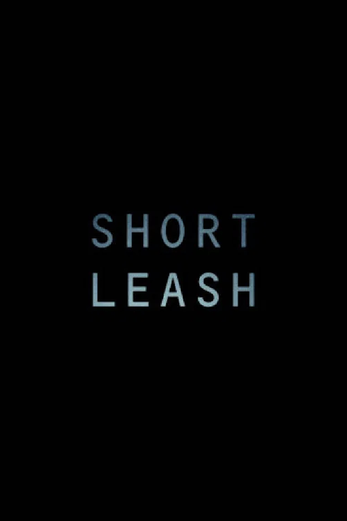 Short Leash