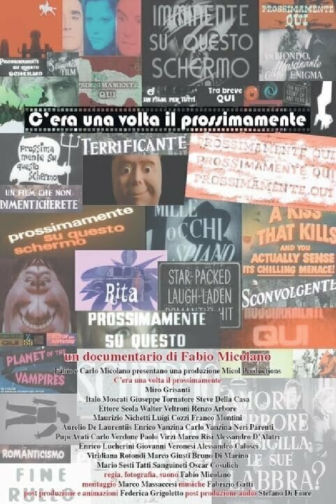 C'era una volta il prossimamente