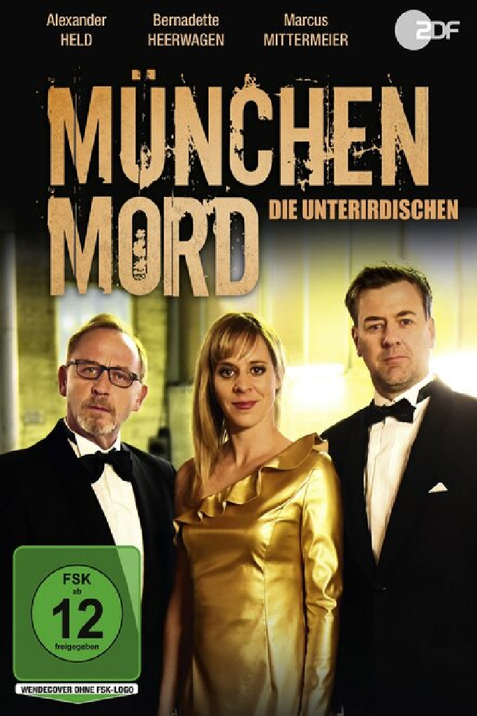 München Mord - Die Unterirdischen
