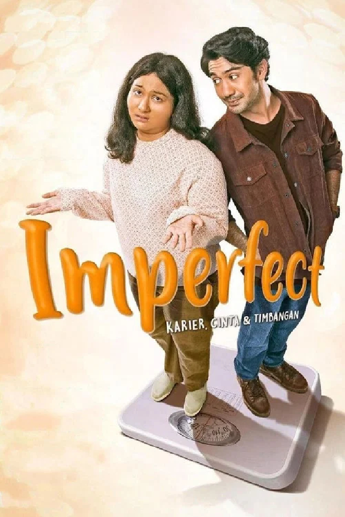 Imperfect: Karier, Cinta & Timbangan