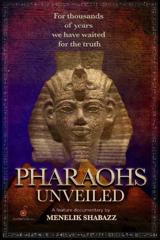 Pharaohs Unveiled