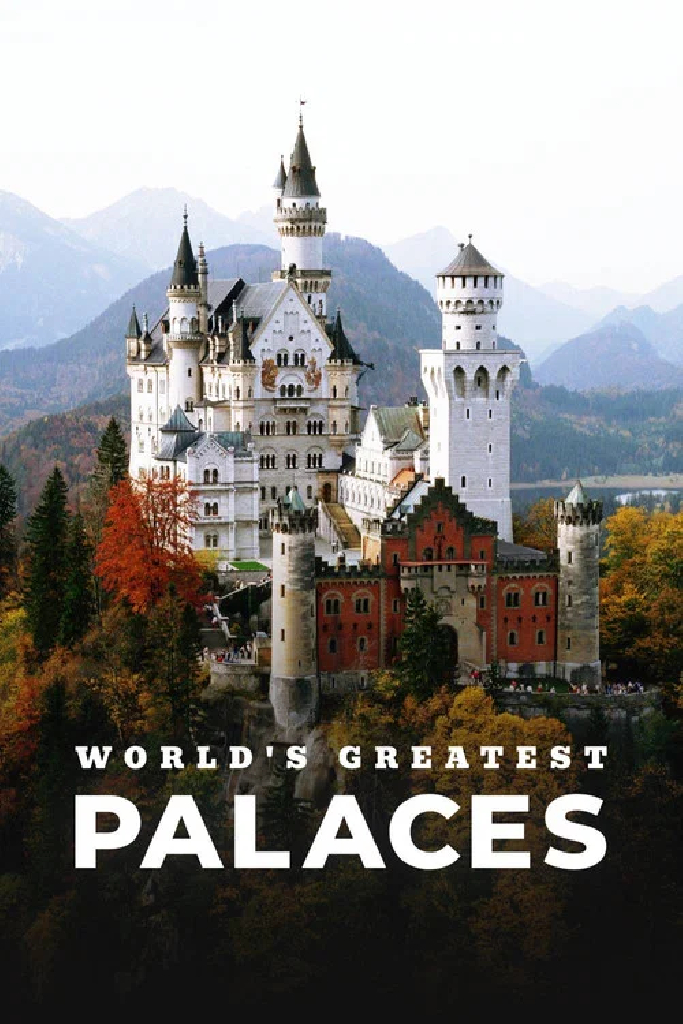 World's Greatest Palaces