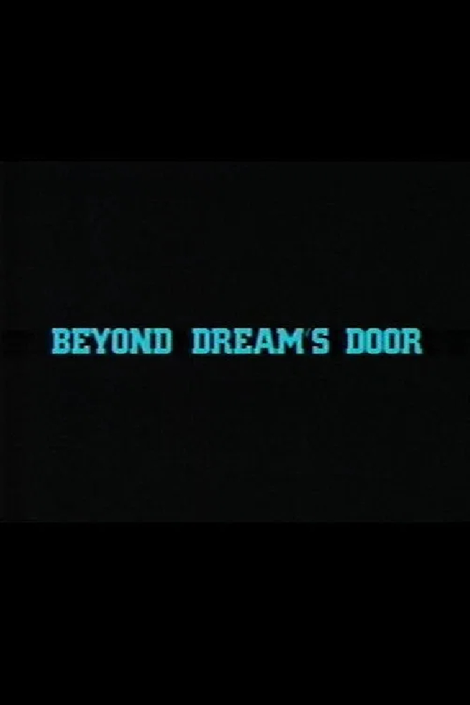 Beyond Dream's Door