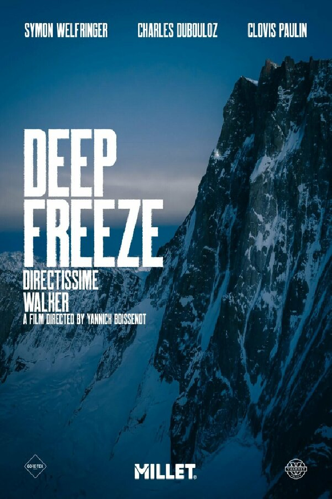 Deep Freeze. Directissime Walker