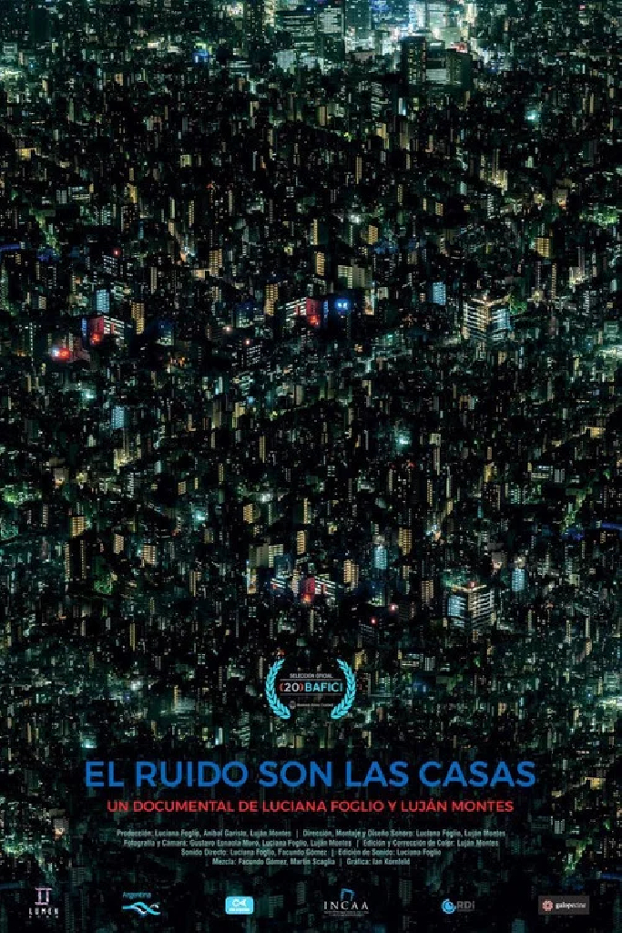 El ruido son las casas