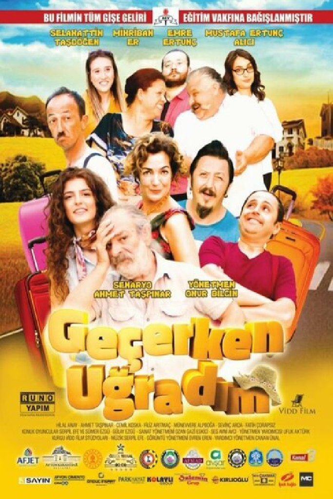 Geçerken Uğradım