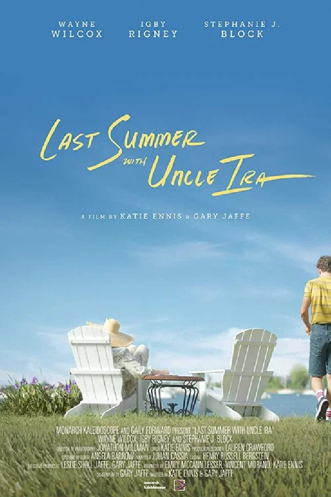 Last Summer with Uncle Ira