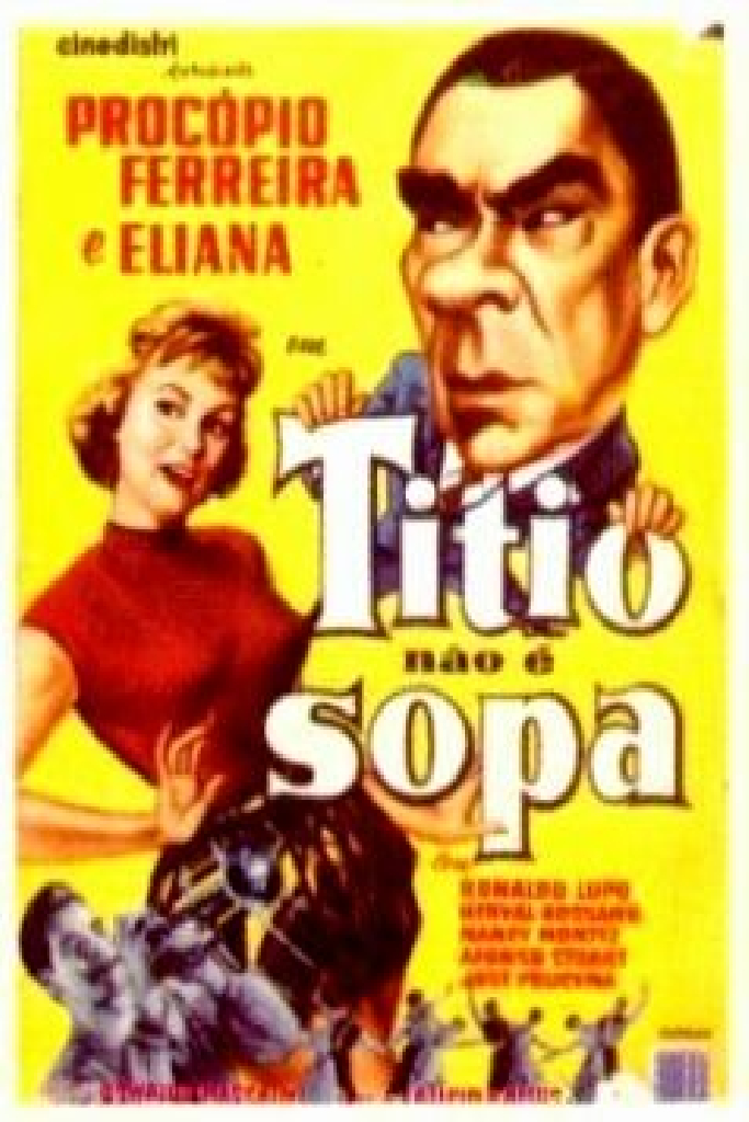 Titio Não É Sopa