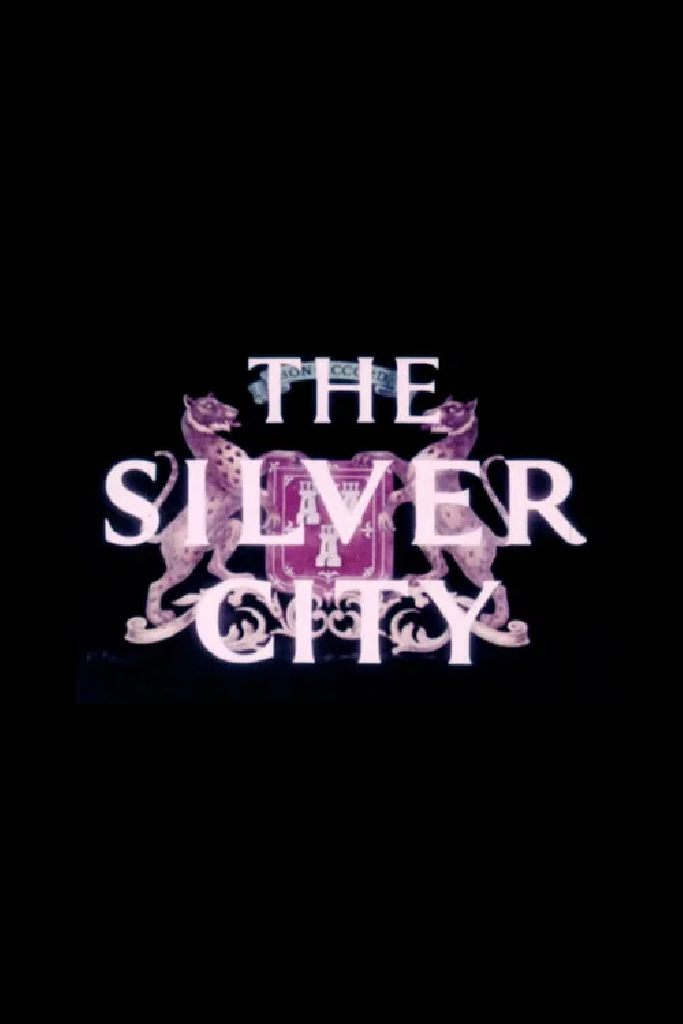 The Silver City
