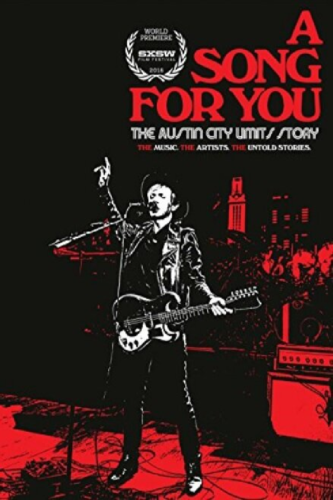 A Song For You: The Austin City Limits Story