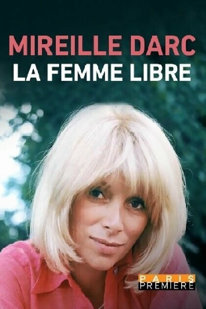 Mireille Darc, la femme libre