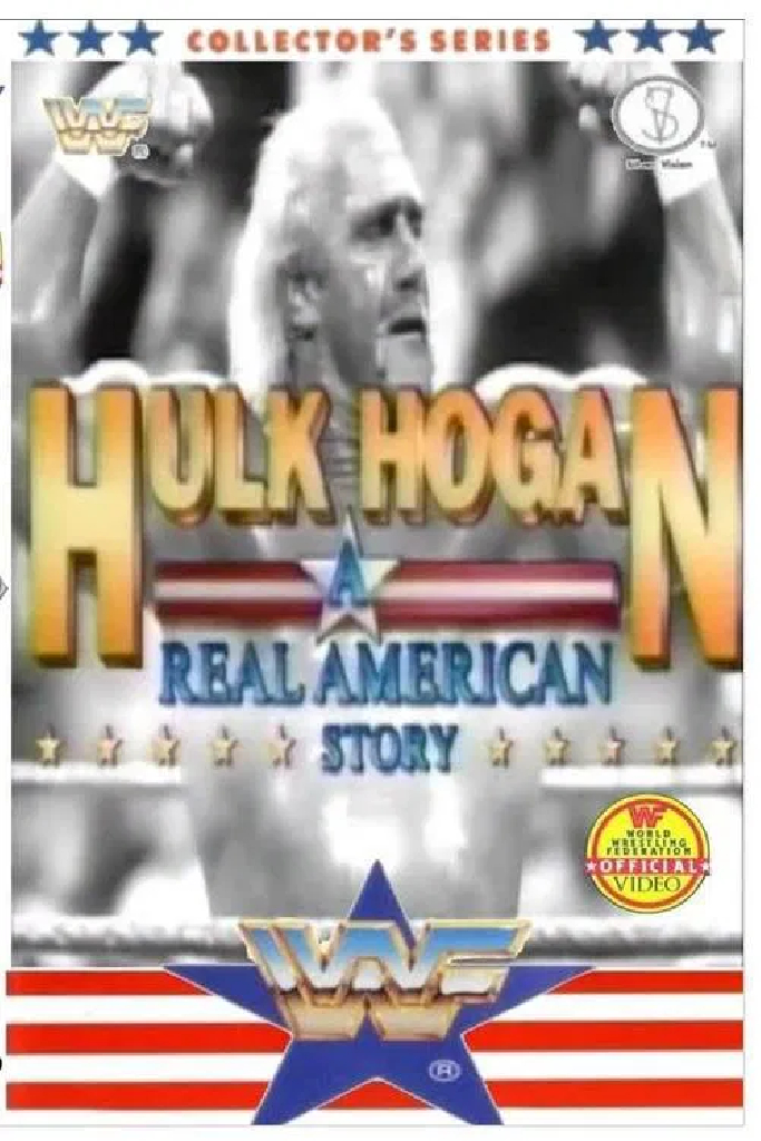 Hulk Hogan: A Real American Story