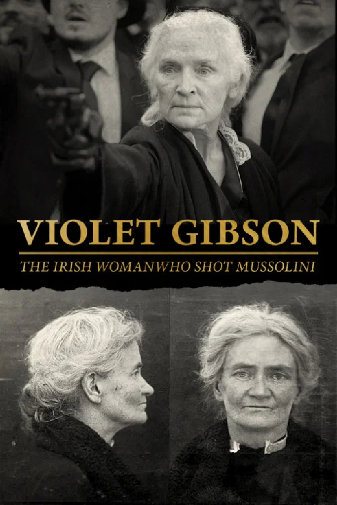 Violet Gibson, the Irish Woman Who Shot Mussolini