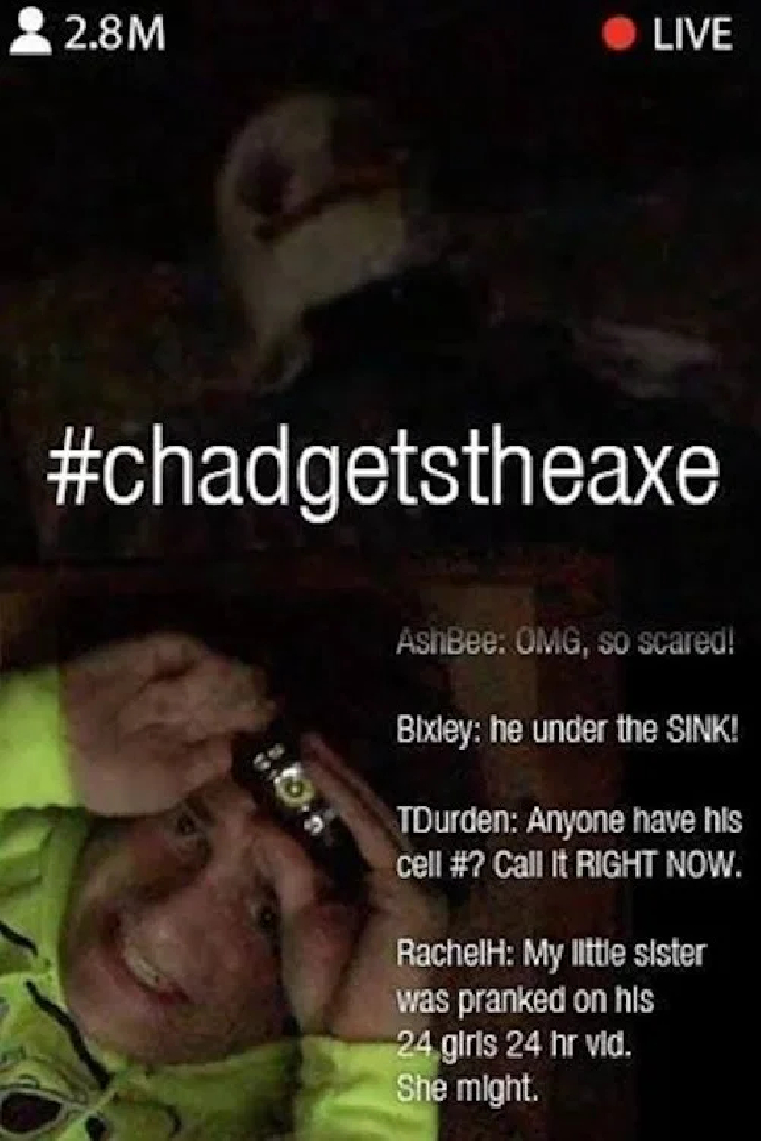 Chad Gets The AxE