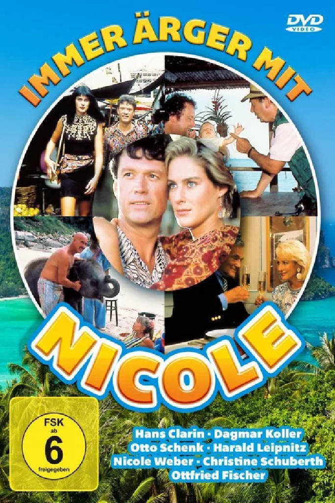Immer Ärger mit Nicole