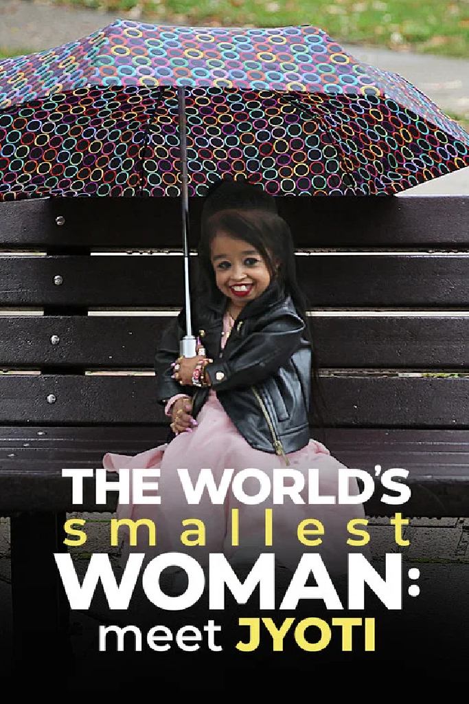 The World's Smallest Woman: Meet Jyoti